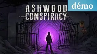 UNE AMBIANCE PARTICULIÈRE - Ashwood Conspiracy | démo
