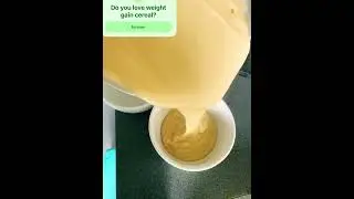 Weight gain cereal for your baby