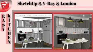 Sketchup kitchen design l Modelling,V-Ray Render,Lumion Animation