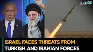 Israel Faces Threats from Turkish & Iranian Forces| Iran-Israel War