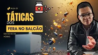 Aula 01: Técnicas e Táticas que os FERAS no BALCÃO usam para ganhar 5k/mês