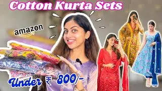 Amazon Kurta Set Haul 😍&hearts;️| Summer Cotton Kurta sets under ₹ 800/- 😱 | Shivani Katoch