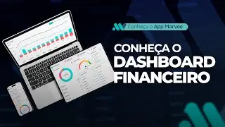 CONHE&Ccedil;A O DASHBOARD FINANCEIRO NO APP MARVEE / SOFTWARE DE GEST&Atilde;O FINANCEIRA MARVEE