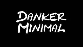 Danker - Minimal (OriginalMix)