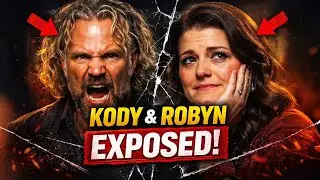 KODY & ROBYN EXPOSED! SHOCKING FAMILY SECRETS REVEALED | SISTER WIVES S17E4