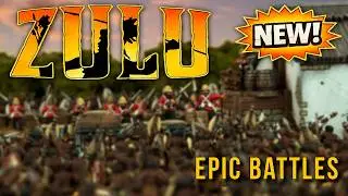 Epic Battles: Zulu is HERE! I'm HYPED. What do we know so far? Warlord Games