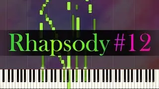 Hungarian Rhapsody No.12 // LISZT