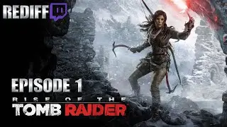 Début sur Rise of the Tomb Raider – Lara Croft entre dans la tempête
