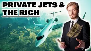 Why Rich People Pay So Much Money On Private Jets