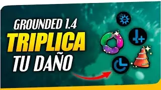 Qu&eacute; hacen los nuevos efectos y cu&aacute;les son los mejores - Grounded 2024