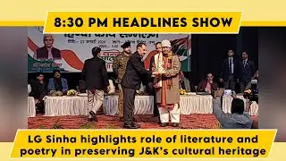 Watch: LG Sinha highlights role of literature and poetry in preserving J&K’s cultural heritage