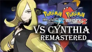 Vs Cynthia! PWT Version (Remastered) - Pokémon Black 2 & White 2