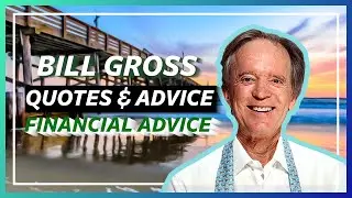 Bill Gross Quotes And Financial Advice!