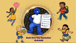Bud's Financial Literacy Game for AHFA Kids - Save a little, Spend wisely, or Share with others