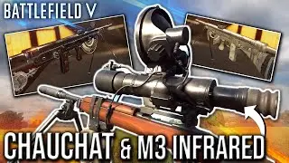 CHAUCHAT & M3 INFRARED FOUND - New Weapons in June Update?! | BATTLEFIELD V