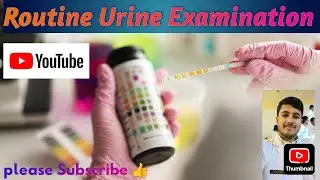 Urine routine details in Hindi #Urine test in hindi #Urine Janch hindi