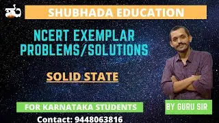 Solid state(Part 1) NCERT exemplar solutions in Kannada for KCET/NEET/JEE aspirants #GetCETGo #PU II