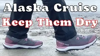 Shoes for Your Alaska Cruise - One Pair or Many?