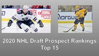 2020 NHL Draft Prospect Rankings (Top 15)