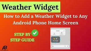 How to Add a Weather Widget to Any Android Phone Home Screen