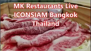 MK Restaurants Live ICONSIAM Bangkok Thailand | Luxury Wagyu A5 Japan Experience
