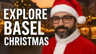 Why Basel Is the Best Christmas City in Switzerland!