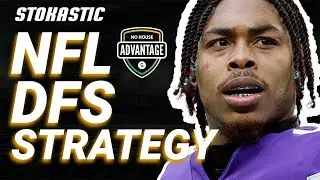 No House Advantage NFL DFS Strategy Week 1