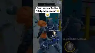 Getting Held Hostage Be Like😂 Black Ops 6 Funny Moments
