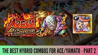 Trying The Best Hybrid Combos w/ Yamato/Ace vs. Various Content! Arena Kamazo [OPTC] トレジャークルーズ