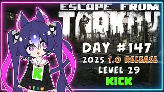 Escape from Tarkov: 1.0 | Level 29 PvP Solo - Cat VTuber - Day 147