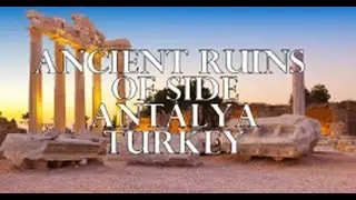 Ancient ruins of Side, Antalya, Turkey