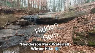 Hiking Henderson Park Falls | Scenic Trail & Waterfall Views