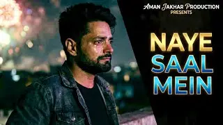Aman Jakhar : Naye Saal M | 62nd Song of 100 Days 100 Songs Challenge | New Haryanvi Song 2026