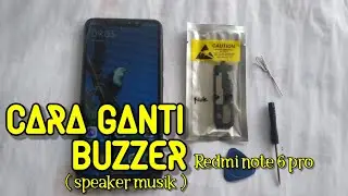 How to change the buzzer/speaker mp3 xiaomi redmi note 6 pro
