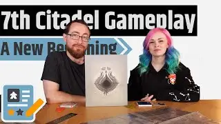 7th Citadel Gameplay - A New Beginning