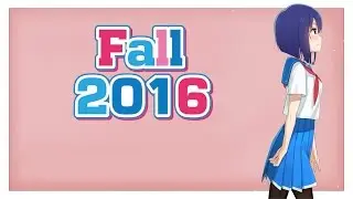 Top 20 Anime Endings of Fall 2016