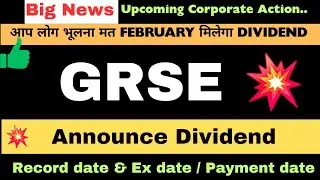 Garden Reach Shipbuilders Share Dividend 2026💥 | Grse Share Dividend latest News | Grse Share news