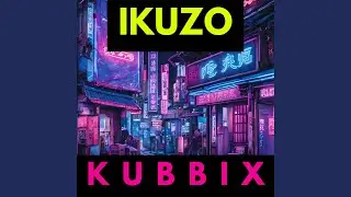 Ikuzo (Slowed To Perfection Remix)