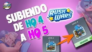 RUSH WARS SUBIENDO DE HQ 4 A HQ 5 | NUEVO HQ DESBLOQUEADO *RUSH WARS* SOCKERS