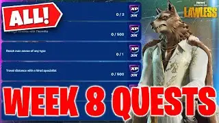 How to *EASILY* Complete All Week 8 Quests in Fortnite C6S2 (Full Guide)