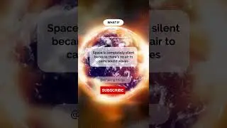 The Sound of Silence Auditory Experience in Space #SpaceSound #Vacuum #SilenceInSpace