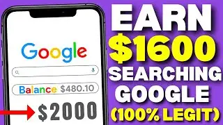Earn $1600 Just From Searching GOOGLE! (Legit Method) | Make Money Online