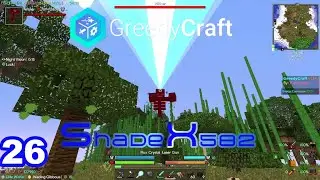 Shade's GreedyCraft 26. Gaia down! Time to cheese the wither!