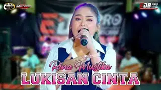 LUKISAN CINTA - EDB PRO ( Voc. RINA MUSTIKA )