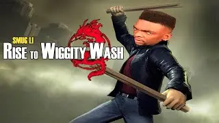 SMUG-Li : RISE To Wiggity Wash! 