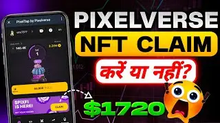 Pixelverse NFT Claim $1720 | Pixelverse New Update Today | Pixelverse Airdrop