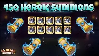 Idle Heroes (P) - 450 Heroic Summons - King Barton Event!