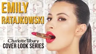 Makeup Tutorial: Emily Ratajkowski GQ Cover (Cover Look Series #1) - Charlotte Tilbury