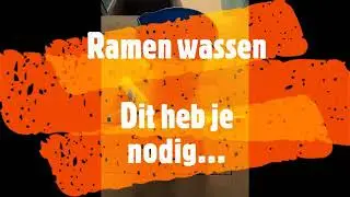 Ramen wassen