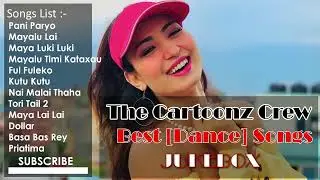 Top Nepali Dancing Songs Jukebox Collection 2022   The Cartoonz Crew Songs Collection